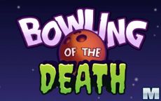 Bowling of the Death
